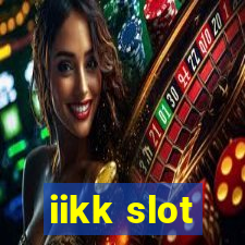 iikk slot